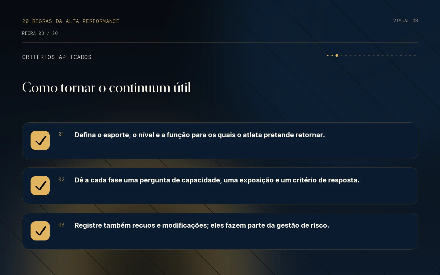 Checklist de critérios da Regra 03: Retorno é um continuum.